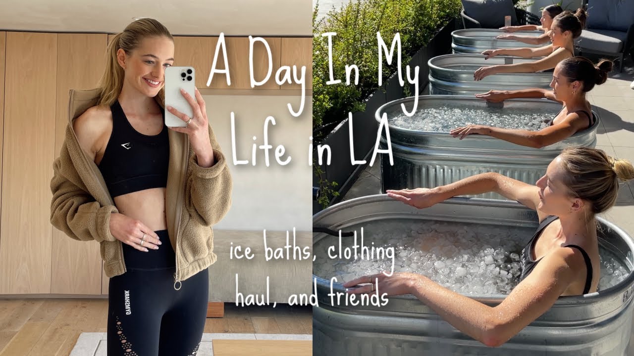 image 0 A Day In My Life In La // Ice Baths Workout Clothing Haul Wellness Day & Friends