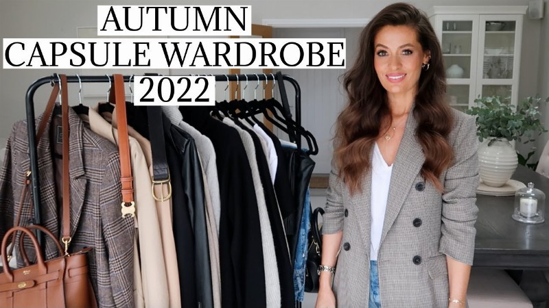 Autumn Capsule Wardrobe : Fall Essentials 2022