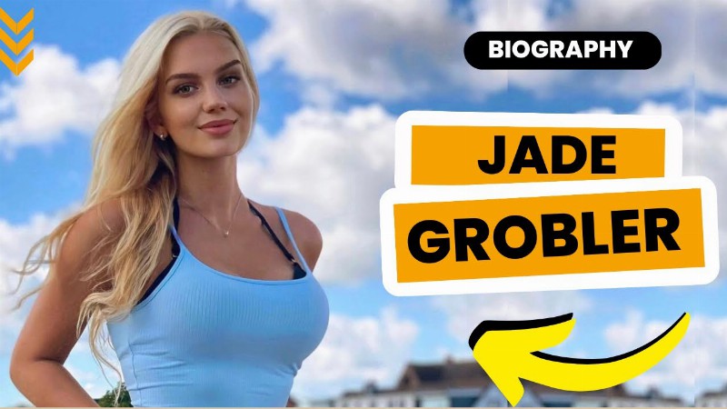 Cutest Instagram Model In Australia - Jade Grobler : Bio Age Wiki & Boyfriend.