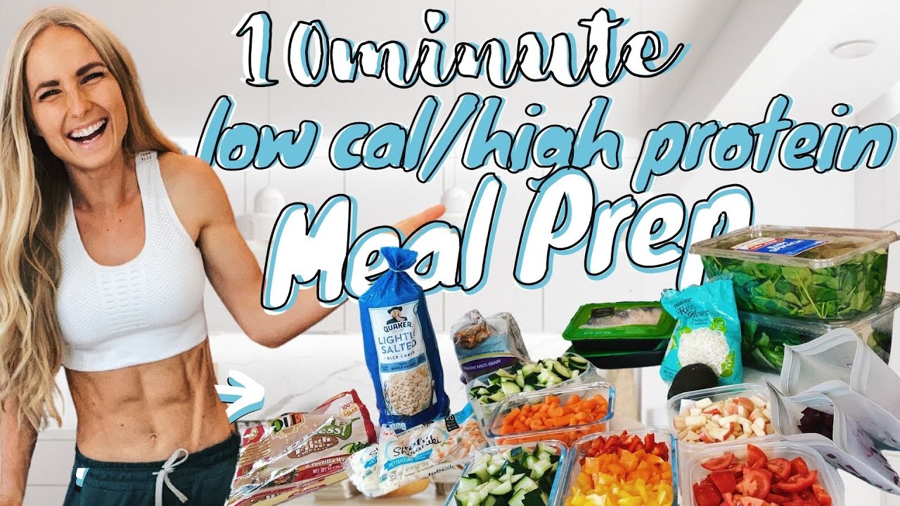 image 0 Easy 10 Min Low Cal / High Protein Meal Prep & My 2 Min Snacks