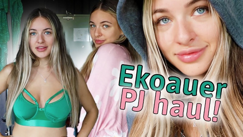 Ekoauer Pajamas Set Try On Haul!!! : Kendra Rowe