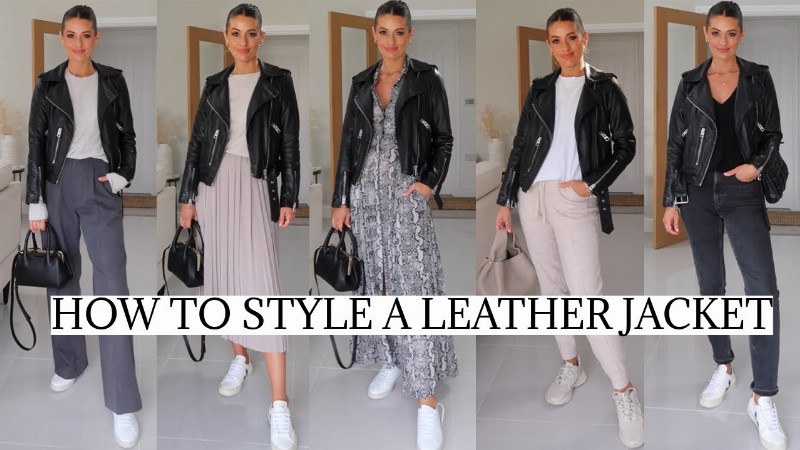 How To Style A Leather Jacket : 5 Ways To Wear