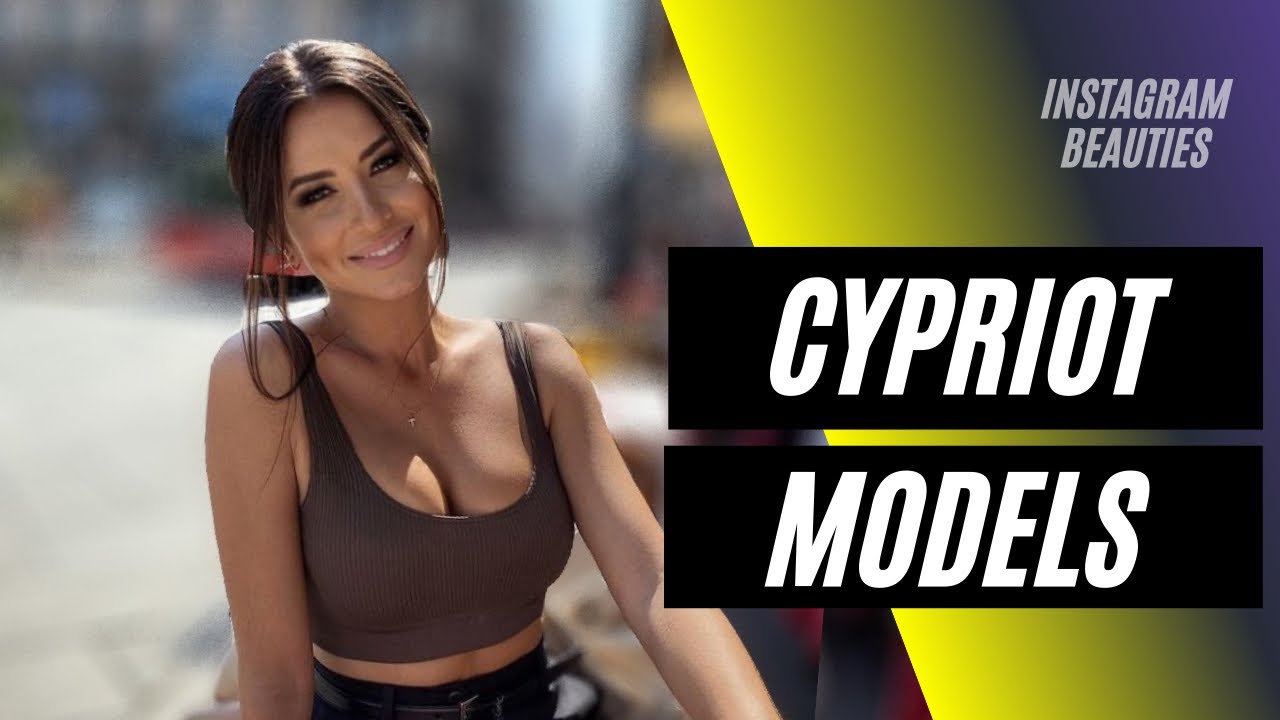 image 0 Insta Models : Most Beautiful Cypriot Instagram Models : Cyprus