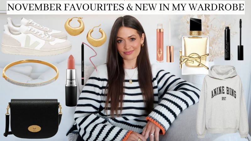 November Favourites & Whats New In My Wardrobe