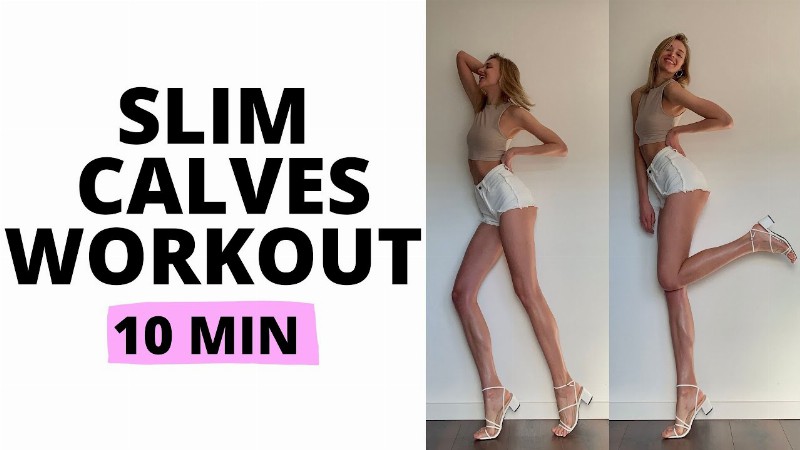 image 0 Slim Calves Workout 10 Minutes / Nina Dapper