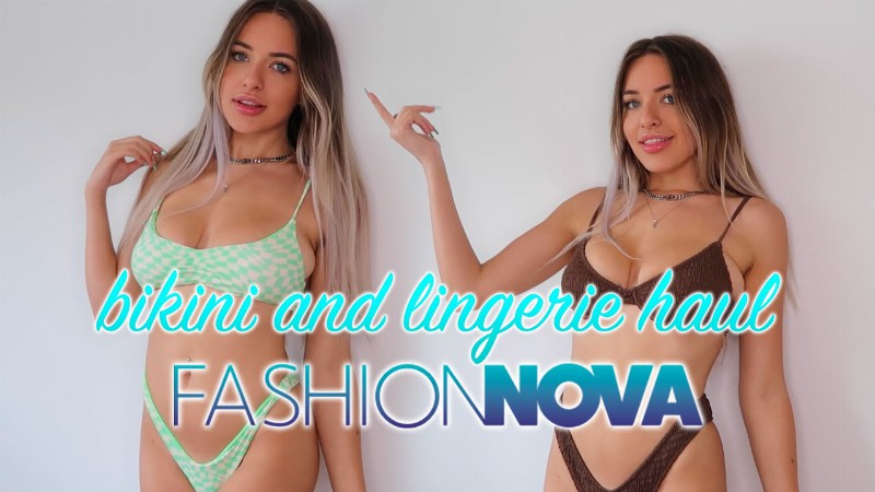 Summer Ready With Fashion Nova!! Bikini + Lingerie Try On Haul! : Kendra Rowe