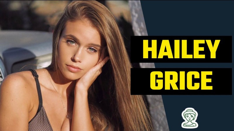 image 0 Unknown Facts About Hot Instagram Model Hailey Grice :
