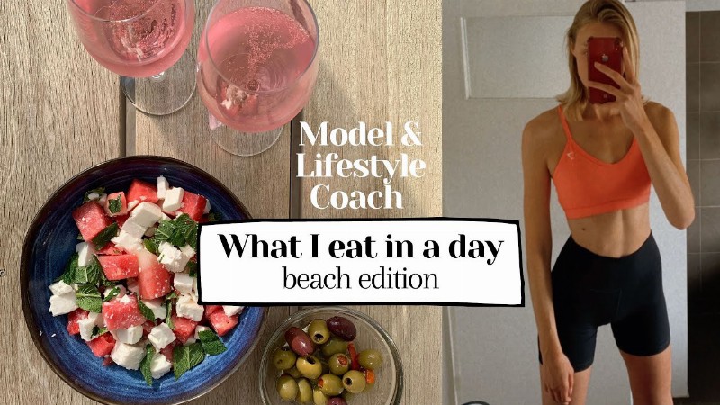 image 0 What I Eat In A Day Beach Edition / Model And Lifestyle Coach Nina Dapper