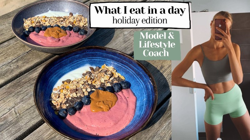 image 0 What I Eat In A Day Holiday Edition / Model And Lifestyle Coach Nina Dapper