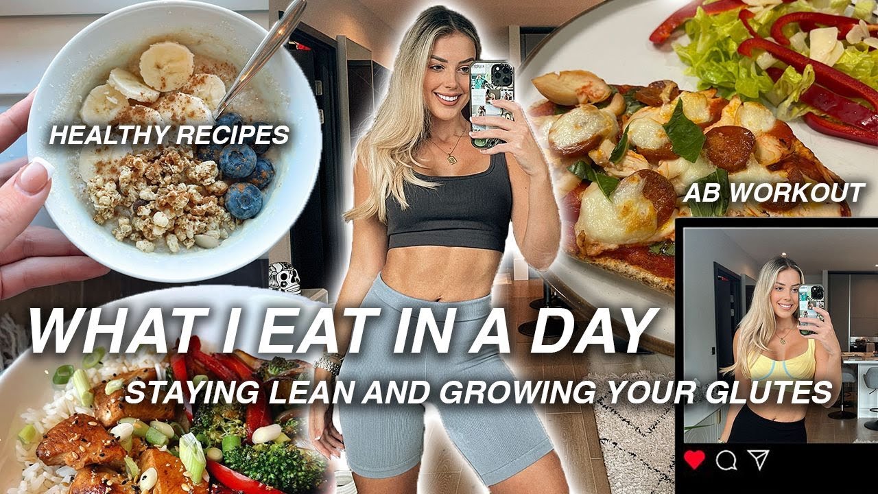 image 0 What I Eat In A Day To Buld My Glutes And Stay Lean : Ab Workout Healthy Recipes & Dieting Tips