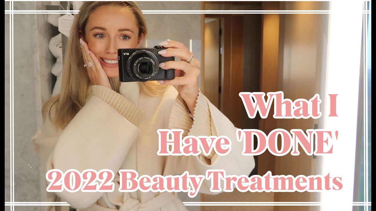 image 0 What I Have Done  //  2022 Beauty Treatments // Fashion Mumblr Vlog